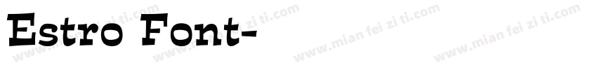Estro Font字体转换